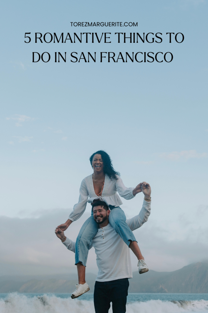 link to 5 romantic things to do in san san francisco